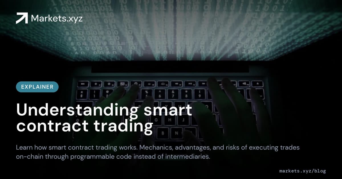 blog-preview-understanding-smart-contract-trading