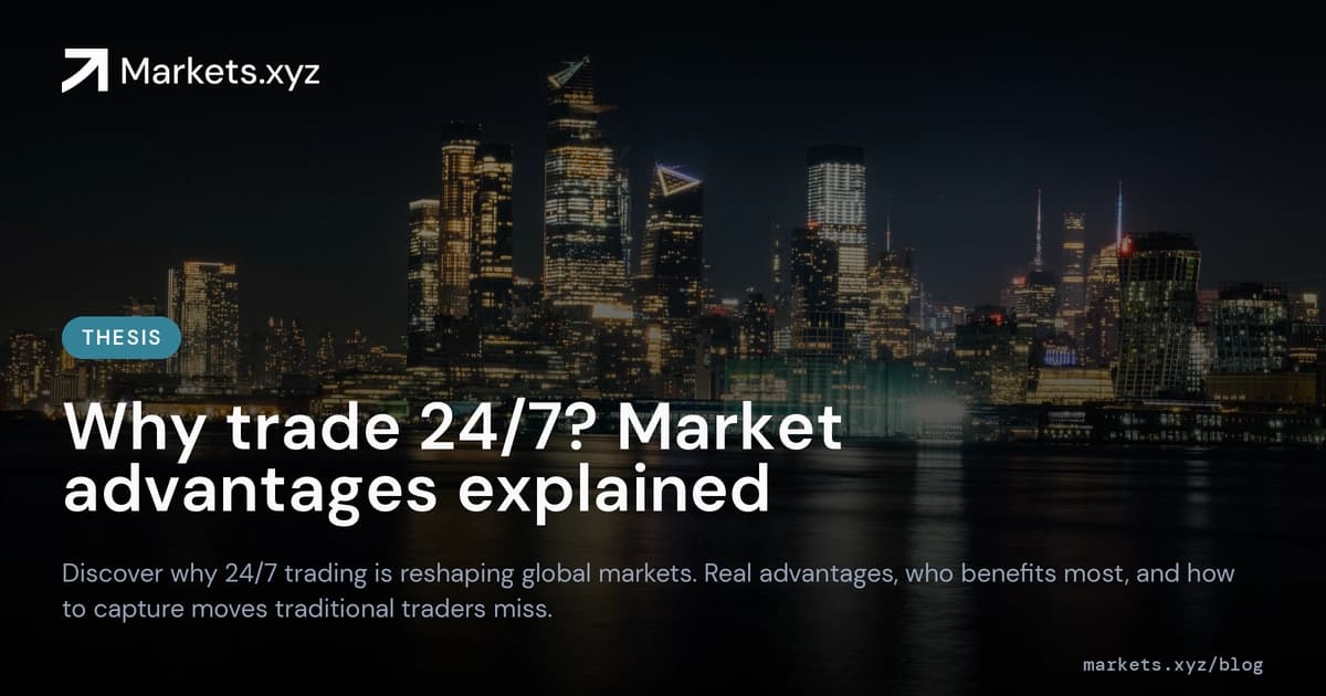 blog-preview-why-trade-247-market-advantages-explained